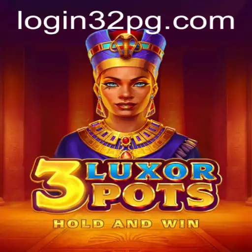 Exploring the Alluring World of 3LuxorPots and the Significance of 32pg PH Login