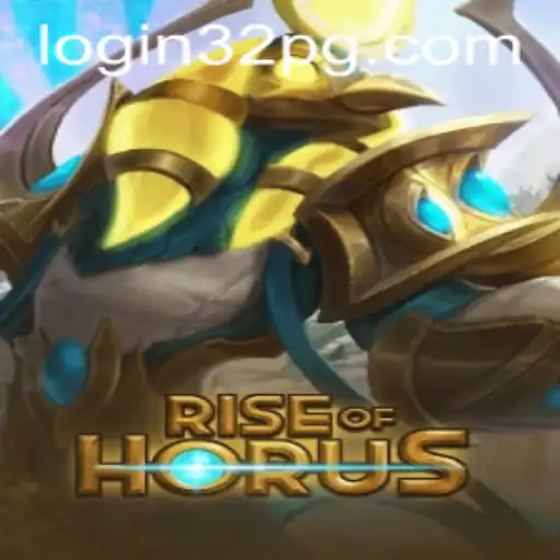 Rise of Horus: An Epic Gaming Adventure with 32pg PH Login